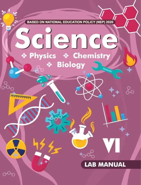 SCIENCE LAB MANUAL-VI